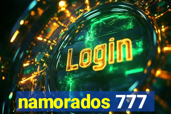 namorados 777